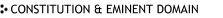 The Constitution and Eminent Domain